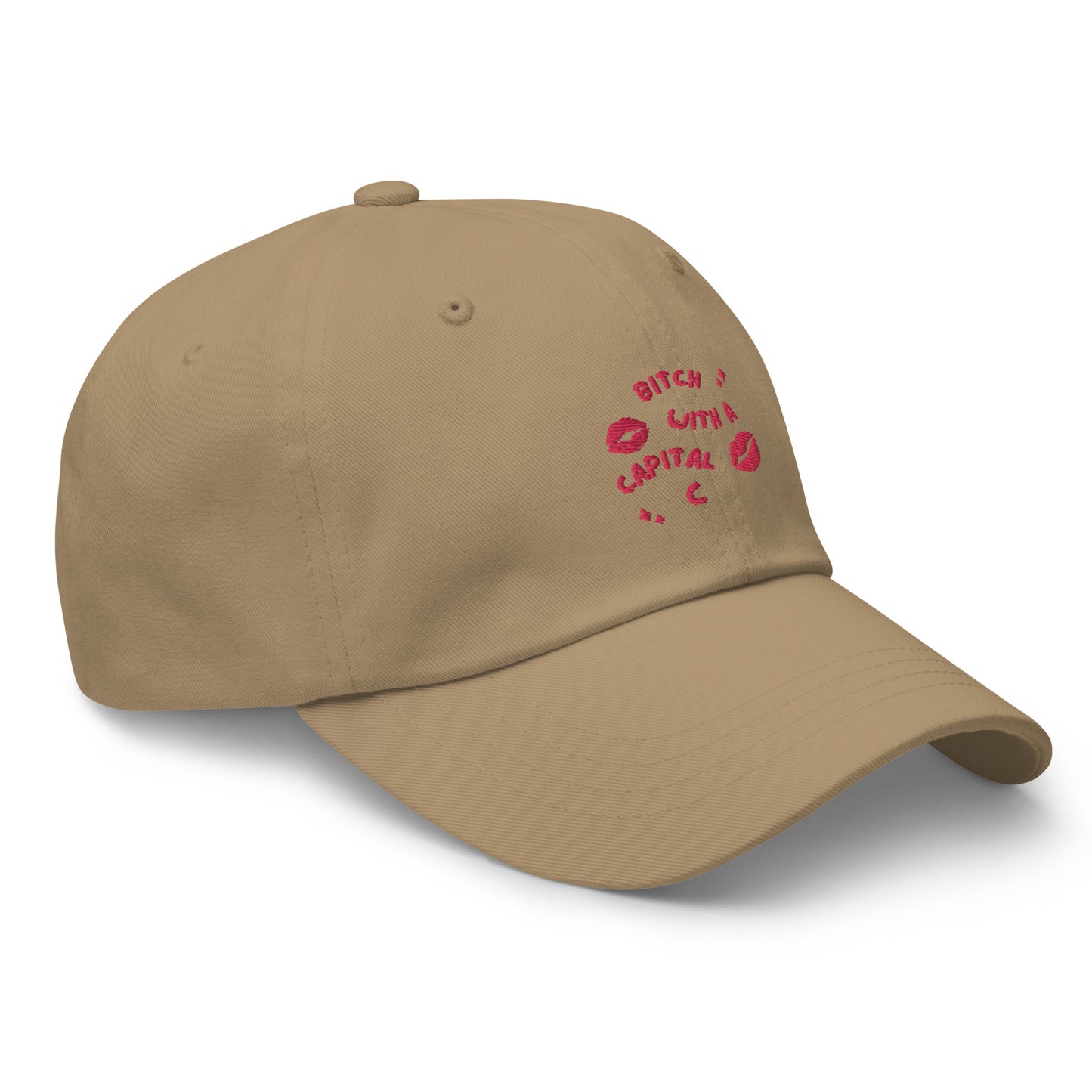 Bitch With A Capital C Dad hat