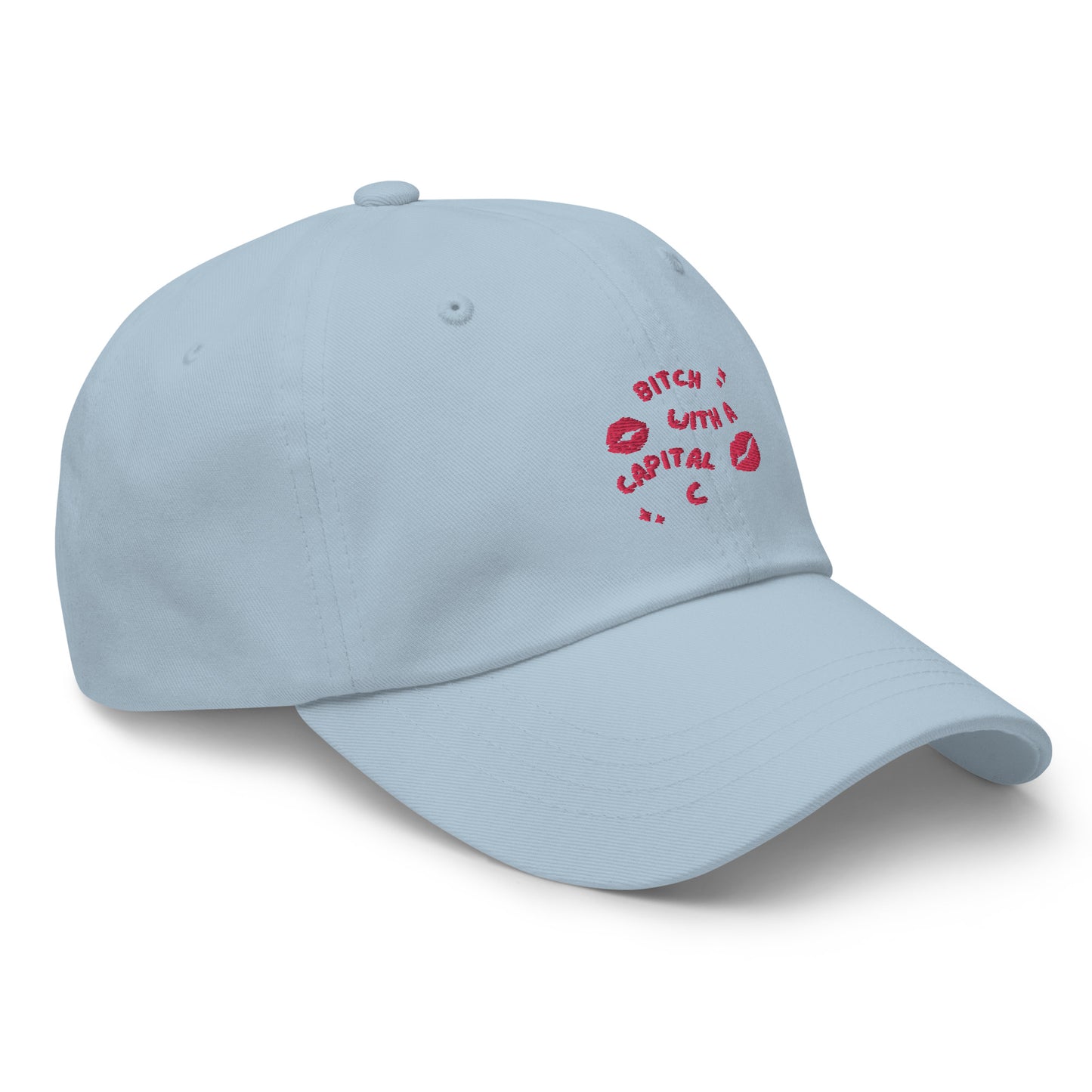 Bitch With A Capital C Dad hat