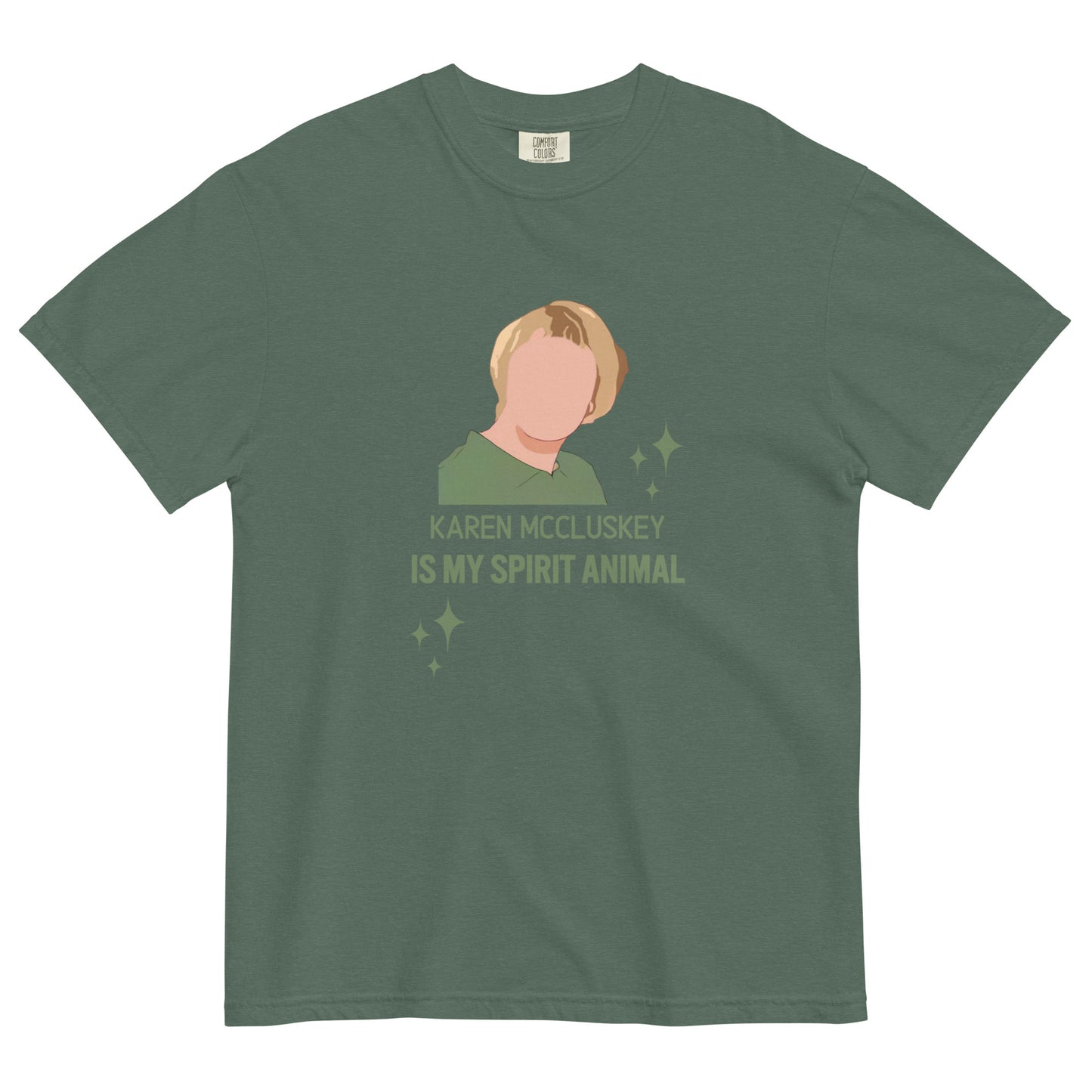 Karen McCluskey Is My Spirit Animal Unisex T-shirt