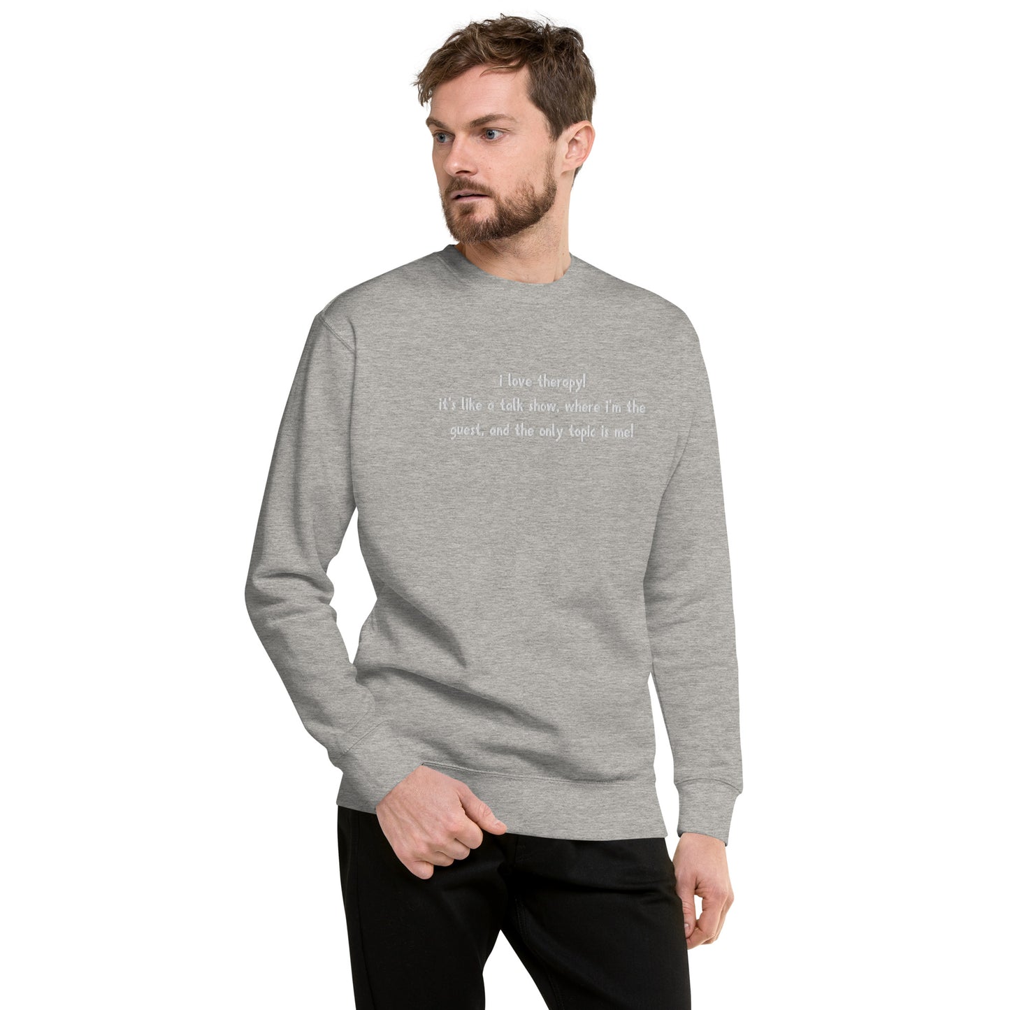 Embroidered Gaby Therapy Quote Unisex Premium Crewneck