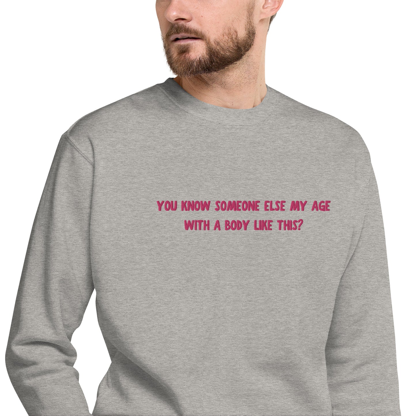 Embroidered Edie Quote Unisex Premium Sweatshirt