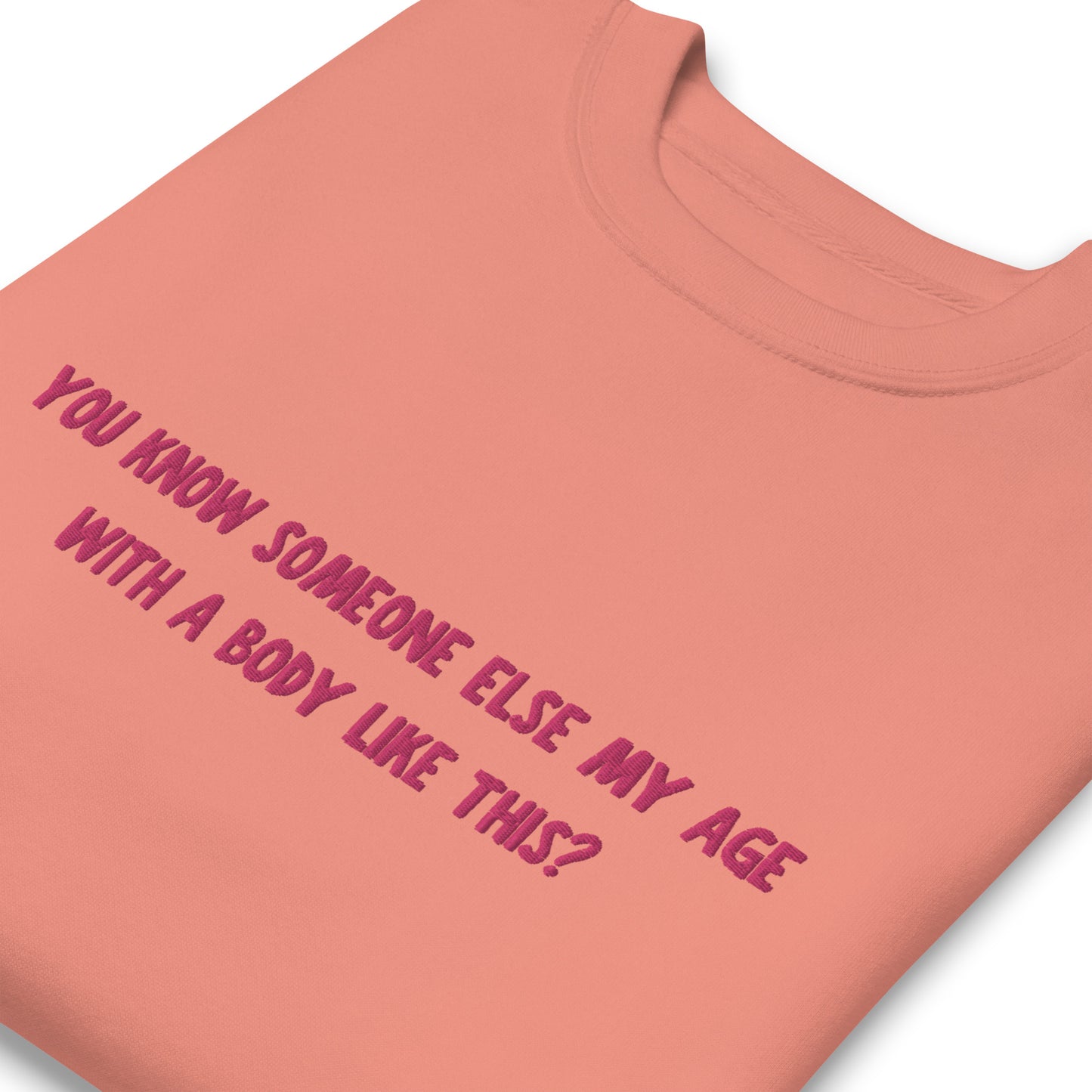 Embroidered Edie Quote Unisex Premium Sweatshirt