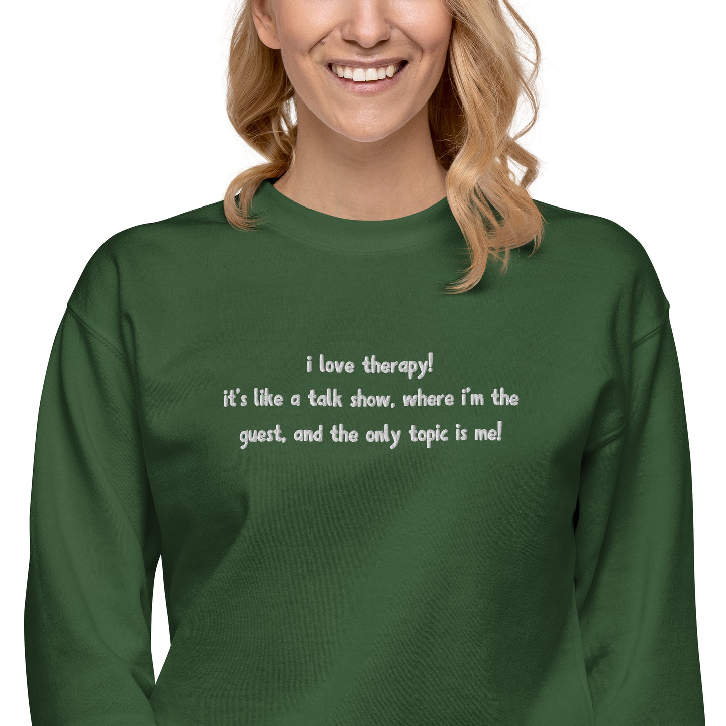 Embroidered Gaby Therapy Quote Unisex Premium Crewneck