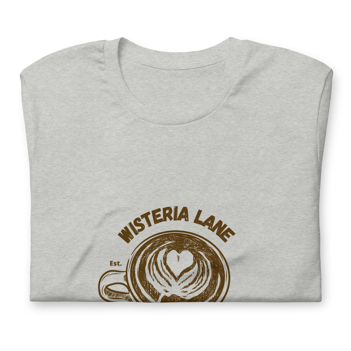 Wisteria Lane Unisex t-shirt